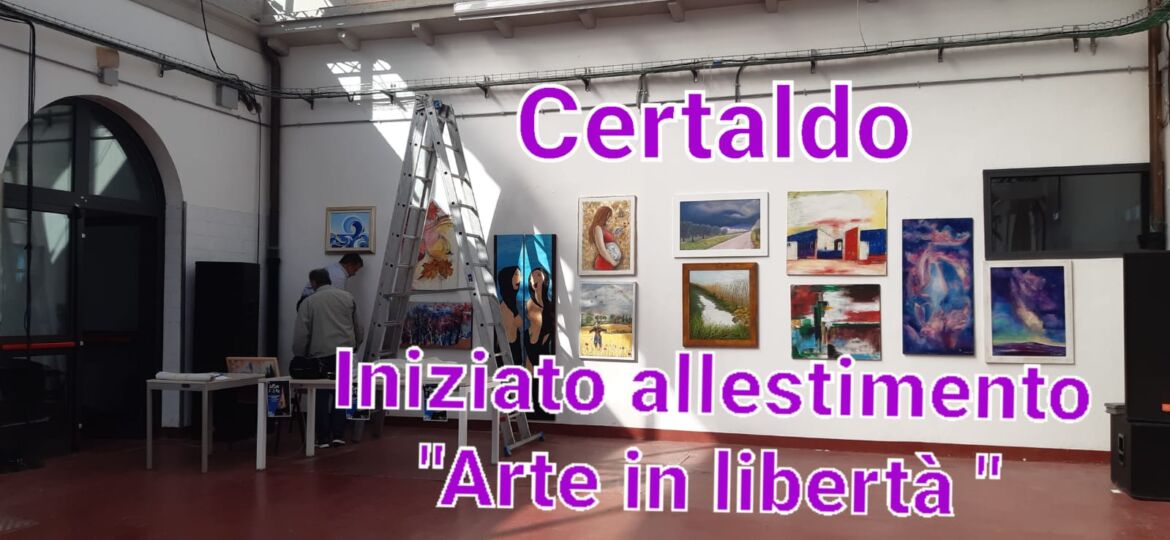 A.L.I. sarà “Arte in libertà” a Certaldo (i nomi degli artisti)